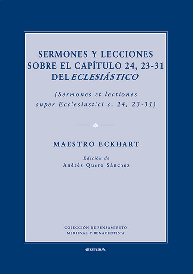 SERMONES Y LECCIONES SOBRE EL CAPITULO 24, 23-31 DEL ECLESIA