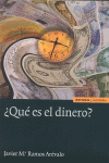 QUE ES EL DINERO?