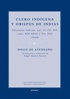 CLERO INDIGENA Y OBISPOS DE INDIAS