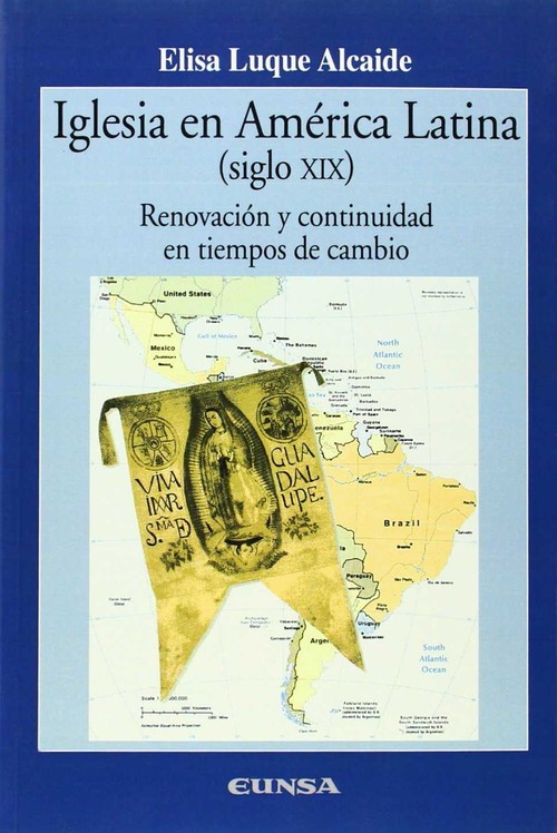 IGLESIA EN AMERICA LATINA (SIGLO XIX)