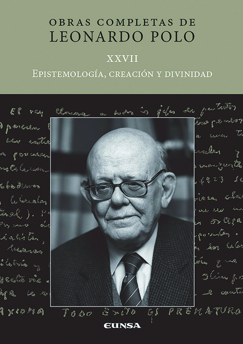 (L.P. XXVII) EPISTEMOLOGIA, CREACION Y DIVINIDAD