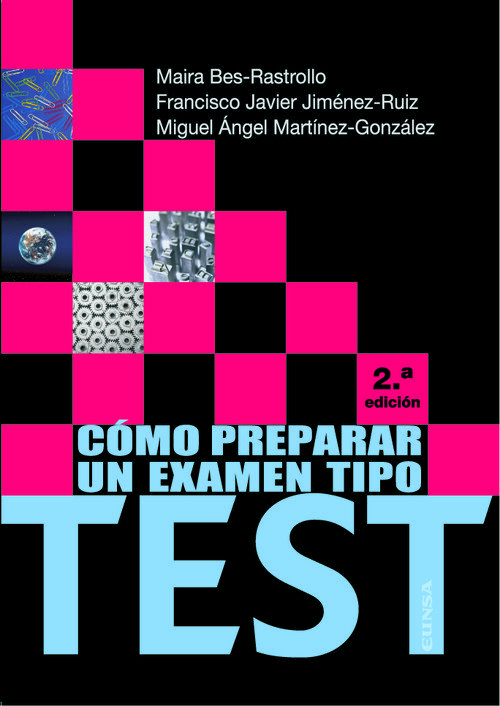COMO PREPARAR UN EXAMEN TIPO TEST, 3� ED.