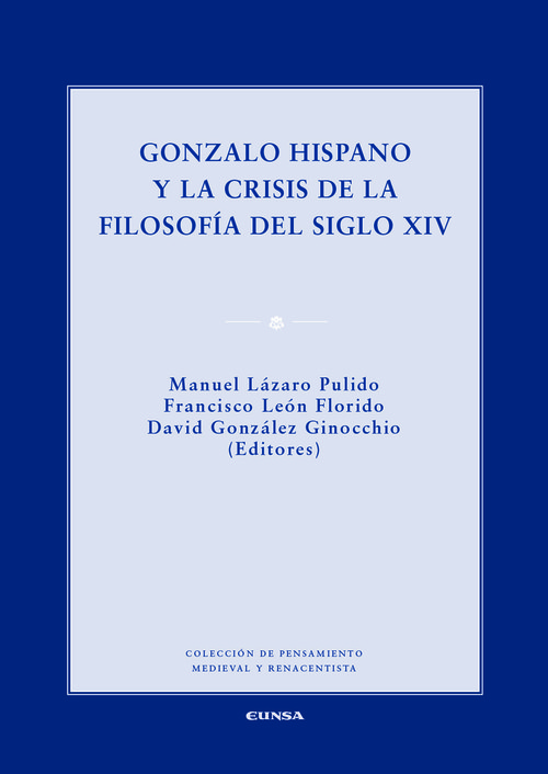 GONZALO HISPANO Y LA CRISIS DE LA FILOSOFIA DEL SIGLO XIV