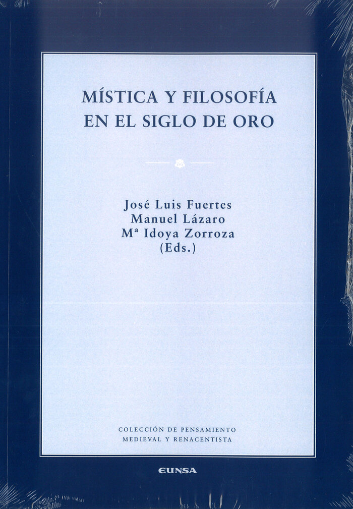 MISTICA Y FILOSOFIA EN EL SIGLO DE ORO