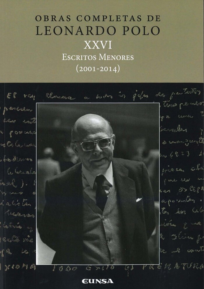 OBRAS COMPLETAS LEONARDO POLO XXVI OBRAS MENORES (2001-2014