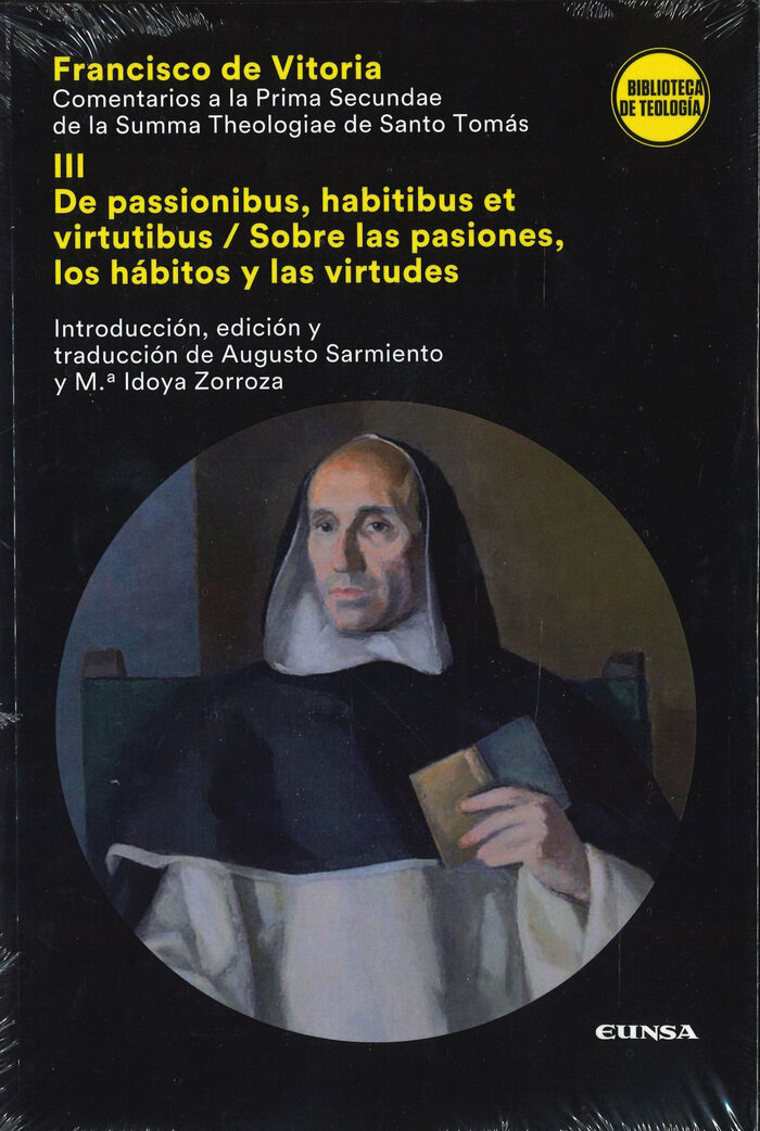 COMENTARIOS A LA PRIMA SECUNDAE DE LA SUMMA THEOLOGIAE DE S