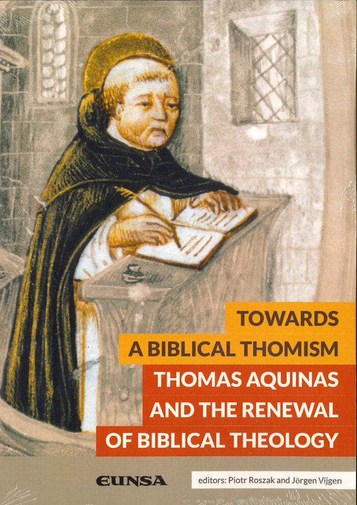TOWARDS A BIBLICAL THOMISM