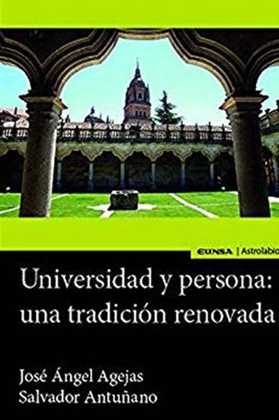 UNIVERSIDAD Y PERSONA UNA TRADICION RENOVADA