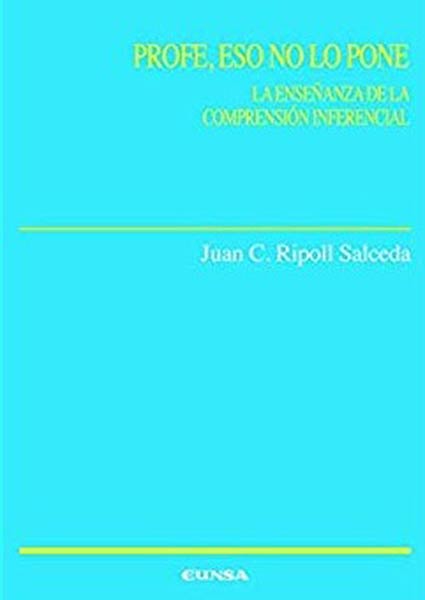 PROFE, ESO NO LO PONE. LA ENSEANZA DE LA COMPRENSION INFER