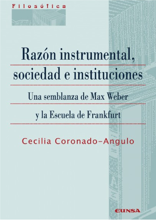 RAZON INSTRUMENTAL, SOCIEDAD E INSTITUCIONES