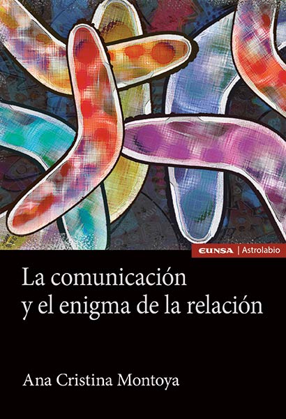 COMUNICACION Y EL ENIGMA DE LA RELACION, LA