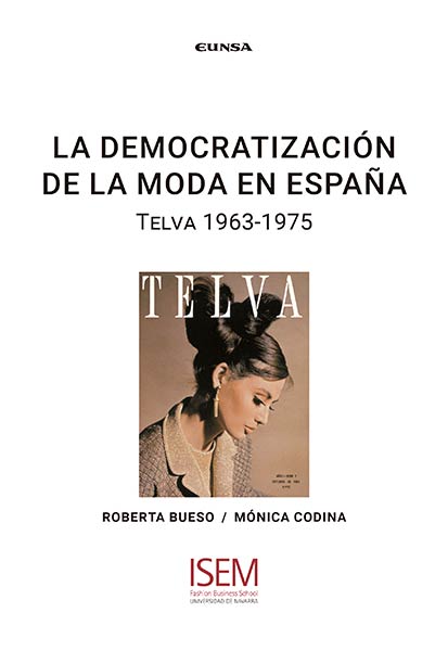 DEMOCRATIZACION DE LA MODA EN ESPA�A, LA