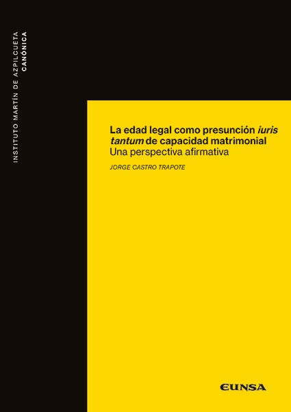 EDAD LEGAL COMO PRESUNCION IURIS TANTUM DE CAPACIDAD MATRI