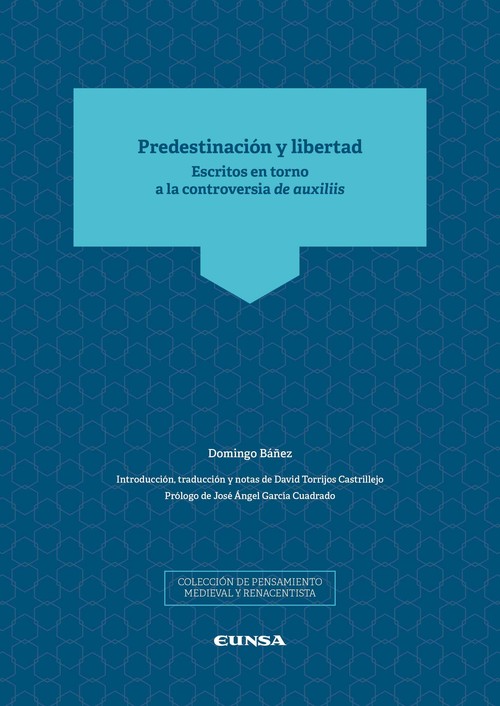 PREDESTINACION Y LIBERTAD