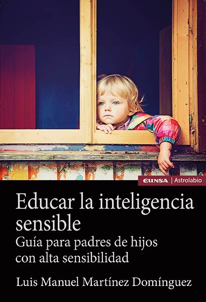 EDUCAR LA INTELIGENCIA SENSIBLE
