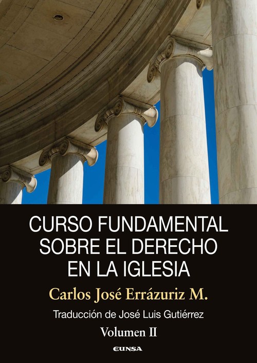 CURSO FUNDAMENTAL SOBRE EL DERECHO EN LA IGLESIA VOL.II