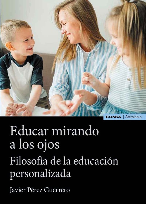 EDUCAR MIRANDO A LOS OJOS