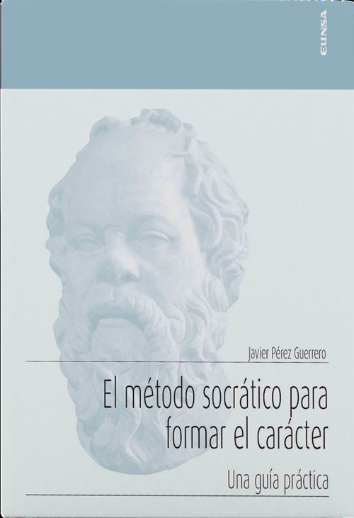 METODO SOCRATICO PARA FORMAR EL CARACTER, EL