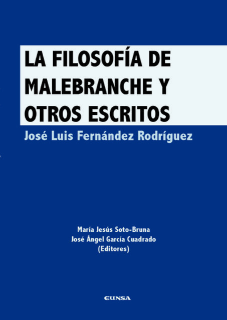 FILOSOFIA DE MALEBRANCHE Y OTROS ESCRITOS, LA