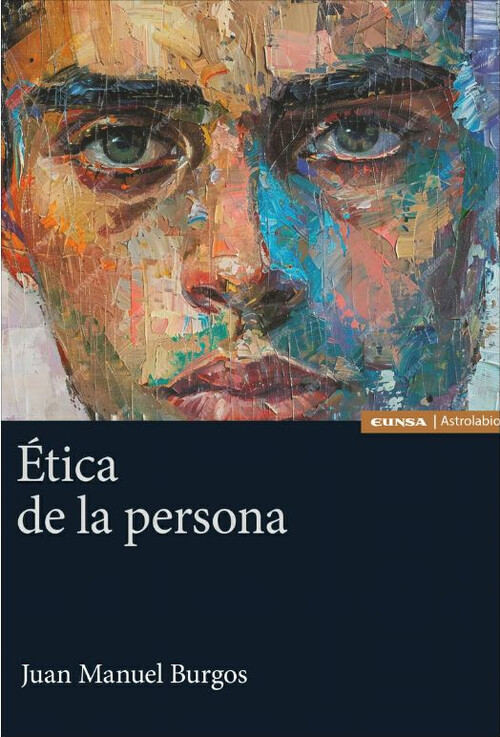 ETICA DE LA PERSONA