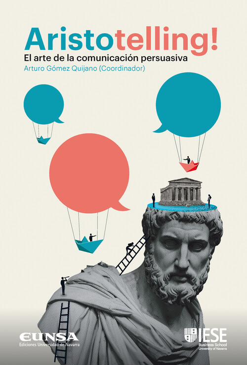 ARISTOTELLING! EL ARTE DE LA COMUNICACION PERSUASIVA