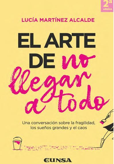 ARTE DE NO LLEGAR A TODO, EL .