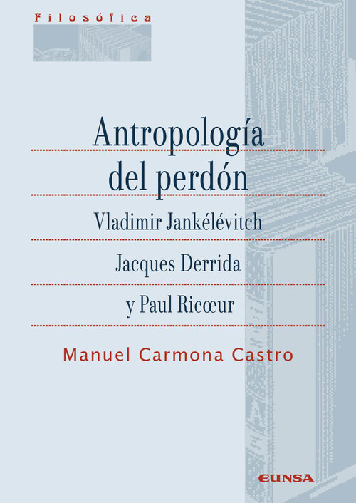 ANROPOLOGIA DEL PERDON