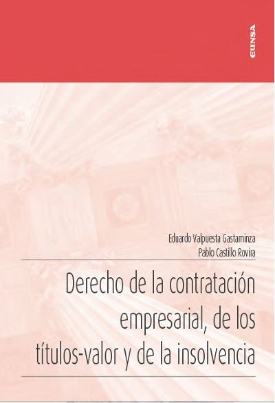 DERECHO DE LA CONTRATACION EMPRESARIAL, DE LOS TITULOS-VALO