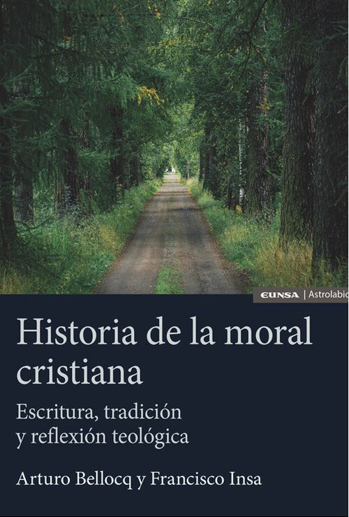 HISTORIA DE LA MORAL CRISTIANA