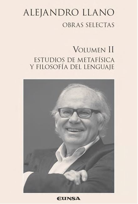 ALEJANDRO LLANO. OBRAS SELECTAS. VOLUMEN II