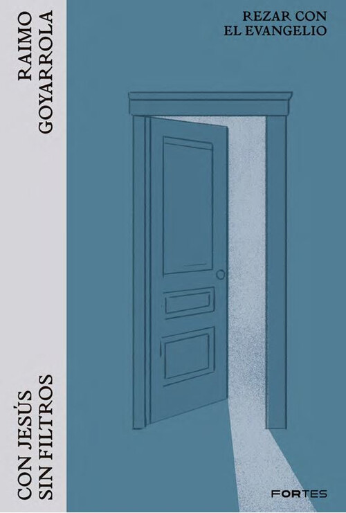 CON JESUS, SIN FILTROS. REZAR CON EL EVANGELIO