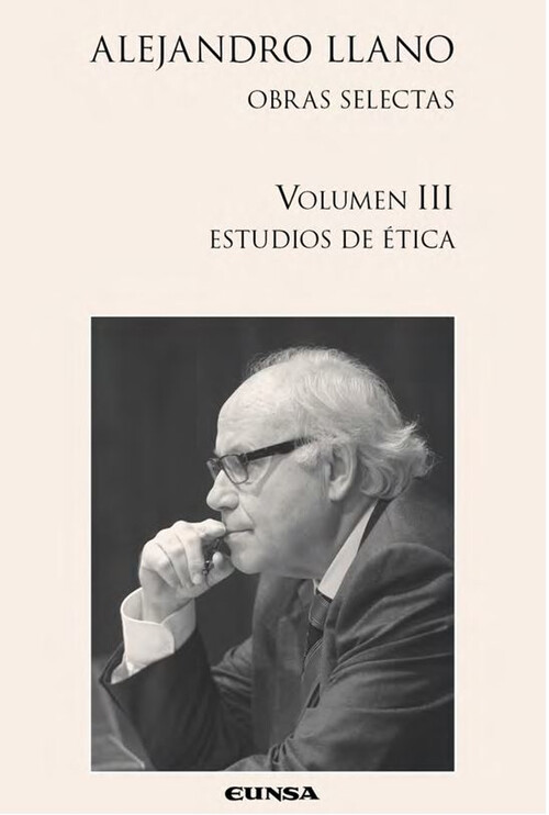 VOLUMEN III. ESTUDIOS DE ETICA