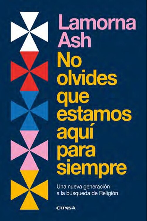 NO OLVIDES QUE ESTAMOS AQUI PARA SIEMPRE
