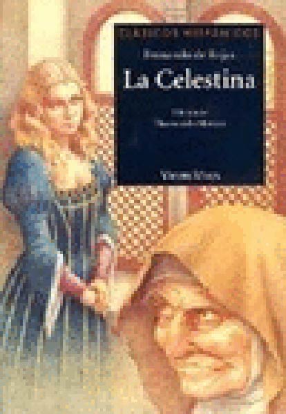 CELESTINA,LA-CLASICOS HISPANICOS