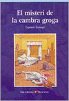 10. EL MISTERI DE LA CAMBRA GROGA