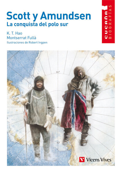 SCOTT Y AMUNDSEN-LA CONQUISTA DEL POLO SUR
