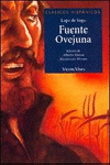 FUENTEOVEJUNA-CLASICOS HISPANICOS