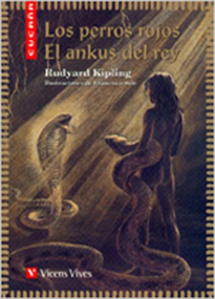 PERROS ROJOS/ANKUS DEL REY-CUCA�A