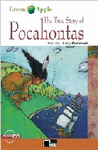 THE TRUE STORY OF POCAHONTAS+CD-ESO