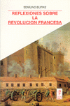 REFLEXIONES SOBRE LA REVOLUCION FRANCESA