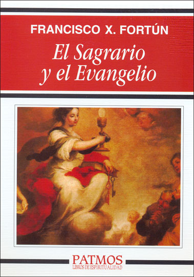 SAGRARIO Y EVANGELIO 4'ED