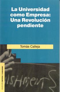 UNIVERSIDAD COMO EMPRESA UNA REVOLUC