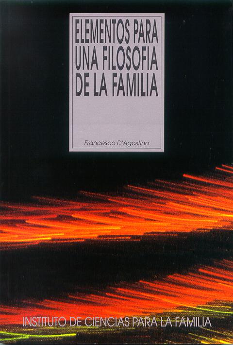 ELEMENTOS PARA UNA FILOSOFIA DE LA FAMIL
