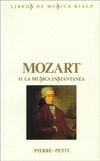 MOZART O LA MUSICA INSTANTANEA