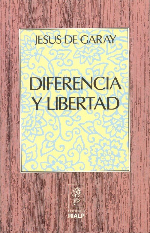 DIFERENCIA Y LIBERTAD