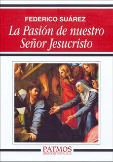 PASION DE NUESTRO SE�OR JESUCRISTO