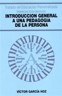 INTRODUCCION GENERAL A UNA PEDAGOGIA DE