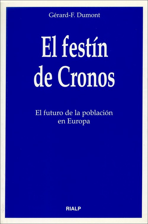 FESTIN DE CRONOS FUTURO DE LA POBLACI
