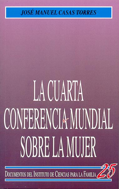 CUARTA CONFERENCIA MUNDIAL SOBRE MUJER