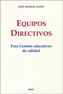 EQUIPOS DIRECTIVOS PARA CENTROS EDUCATIV